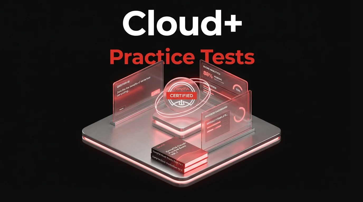 CV0-004 Practice Tests 2026 | CompTIA Cloud+